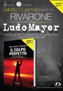 Rivarone, sabato c’è ‘Il colpo perfetto’