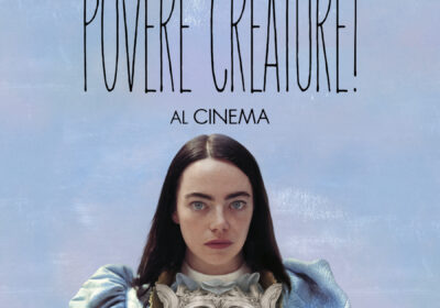 Al Cinema per voi 9: ‘Povere Creature’, capolavoro o solo film che fa scalpore