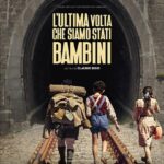 AL CINEMA PER VOI. “L’ULTIMA VOLTA CHE SIAMO STATI BAMBINI”: l’esordio alla regia di Claudio Bisio.