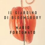 IN LIBRERIA PER VOI. “IL GIARDINO DI BLOOMSBURY”: intreccio di vite e di talenti.