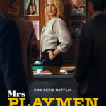 AL CINEMA PER VOI. “MRS PLAYMEN” di Riccardo Donna