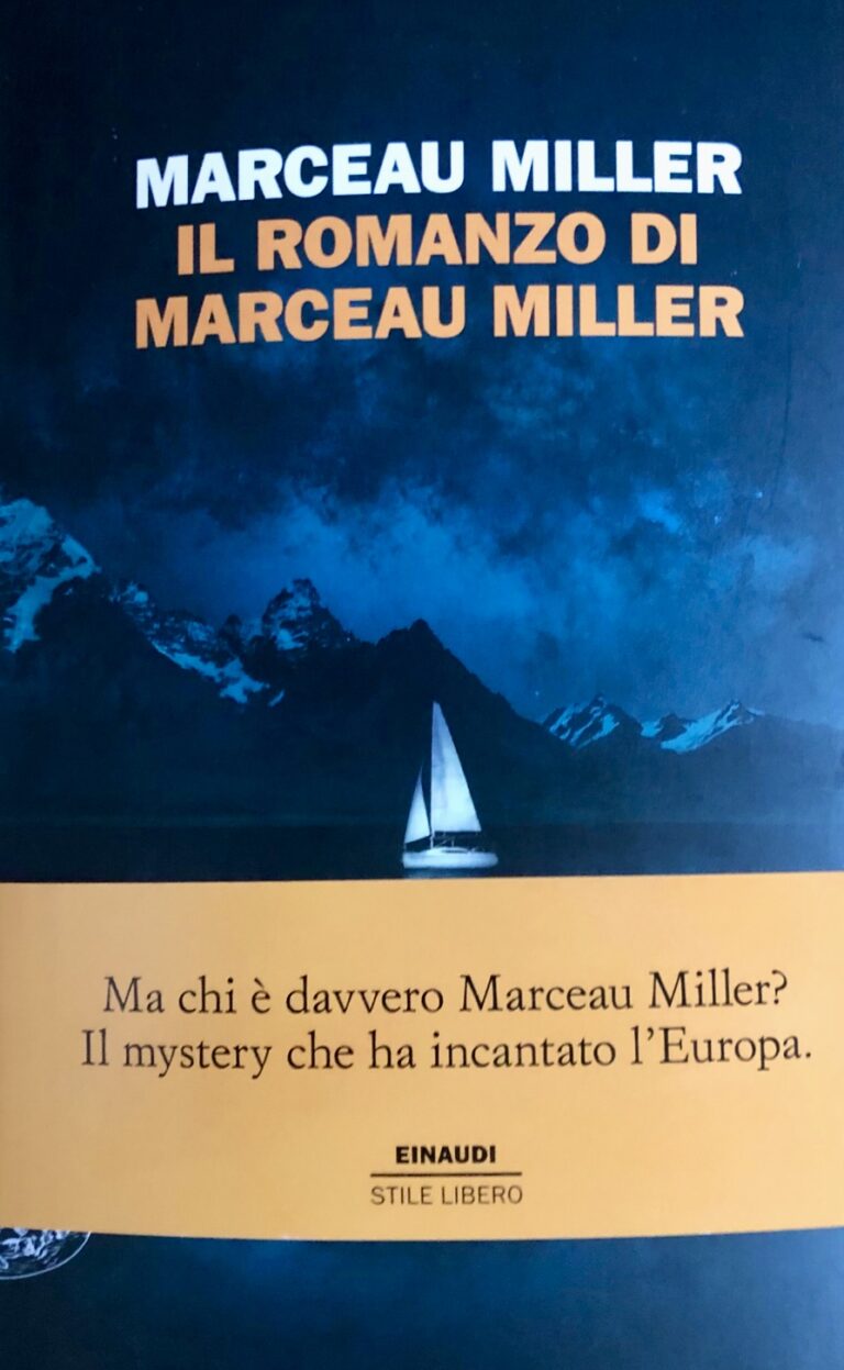 IN LIBRERIA PER VOI. “IL ROMANZO DI MARCEAU MILLER”, di Marceau Miller