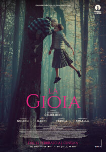AL CINEMA PER VOI. “LA GIOIA” di Nicolangelo Gelormini (2025)