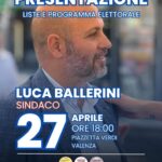 Lunedì Ballerini e Zaio presentano candidature e liste alla stessa ora e a poche decine di metri ….