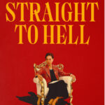 AL CINEMA PER VOI. “STRAIGHT TO HELL”, di Tomoyuki Takimoto e Norichika Oba.