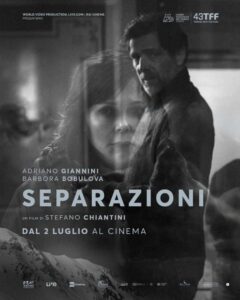 AL CINEMA PER VOI. “SEPARAZIONI” di Stefano Chiantini