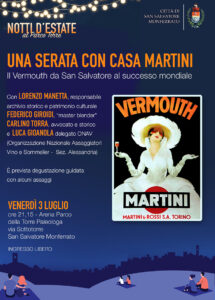 San Salvatore Monferrato, un grandissimo revival: la Martini & Rossi torna nel luogo dove è nata. Una pagina di storia che merita di essere conosciuta