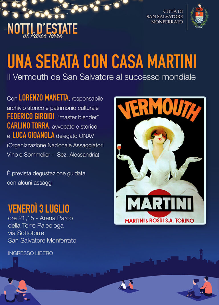 San Salvatore Monferrato, un grandissimo revival: la Martini & Rossi torna nel luogo dove è nata. Una pagina di storia che merita di essere conosciuta