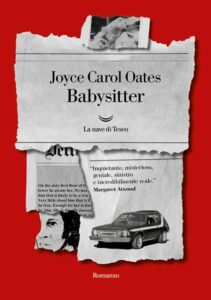 IN LIBRERIA PER VOI. “BABYSITTER” di Joyce Carol Oates