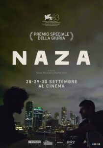 AL CINEMA PER VOI. “NAZA”, conversazioni segrete sui tetti di Tel Aviv