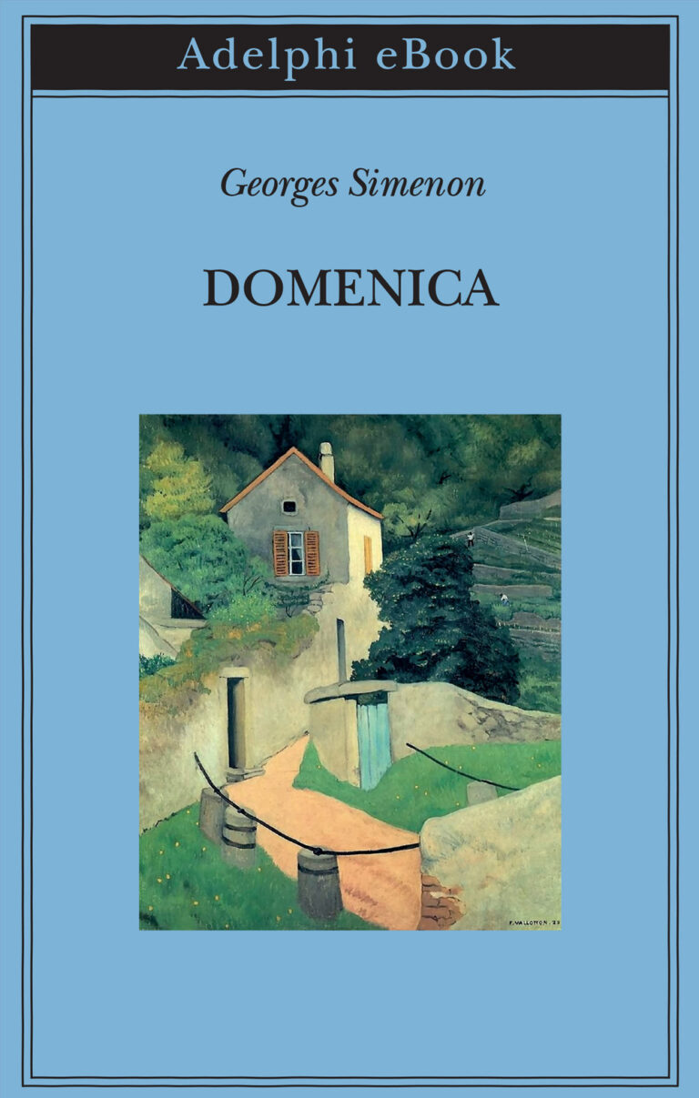IN LIBRERIA PER VOI. “DOMENICA” di George Simenon